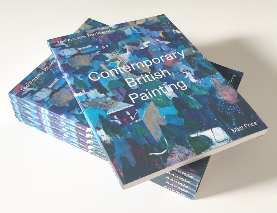 THE ANOMIE REVIEW OF CONTEMPORARY BRITISH PAINTING