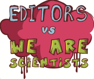 EDITORS VS WE ARE SCIENTISTS